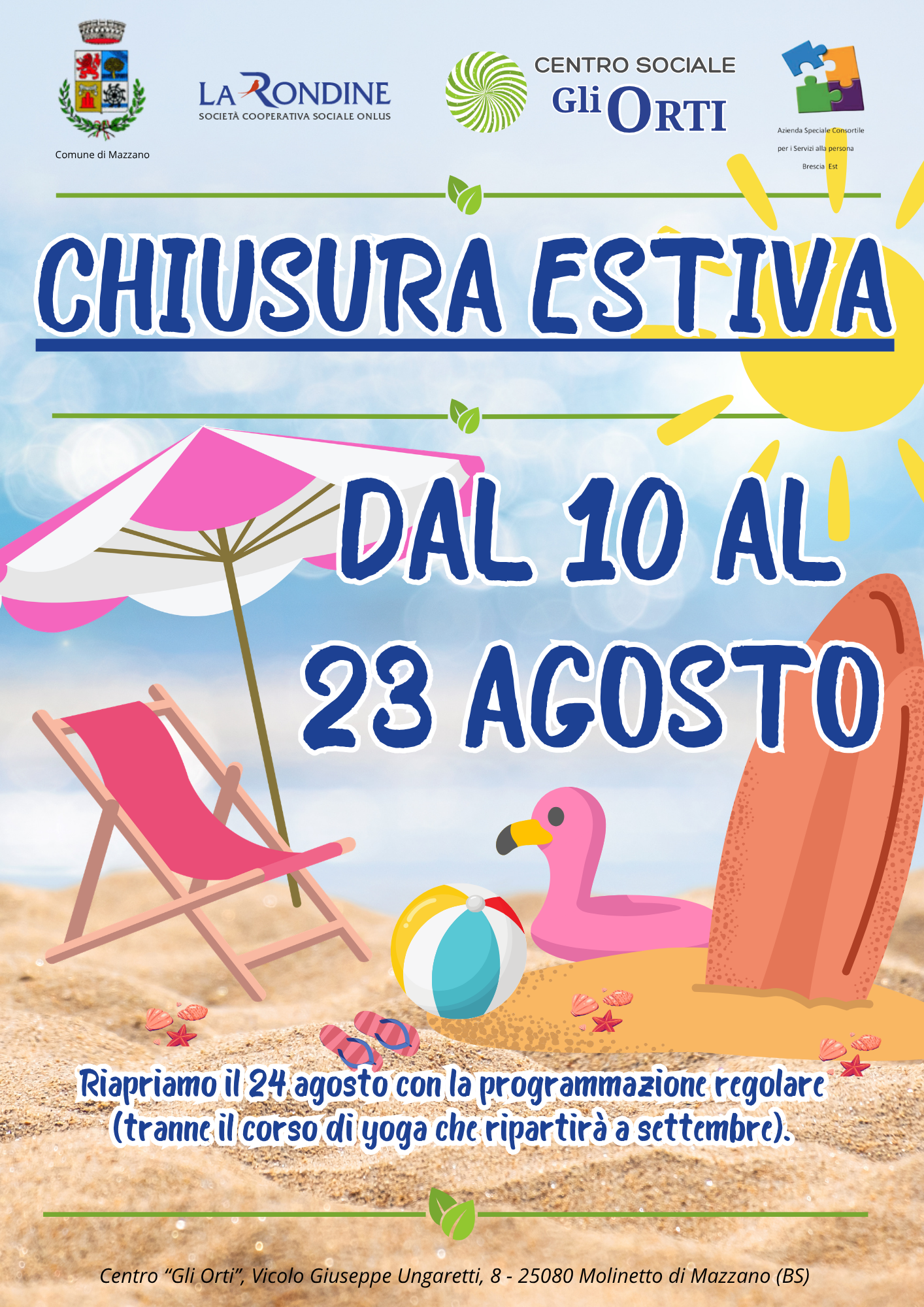 Centro Sociale gli Orti - Chiusura estiva
